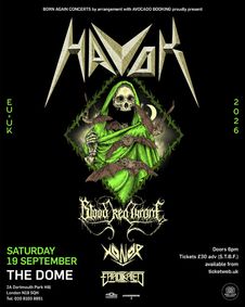 HAVOK at The Dome - London show poster