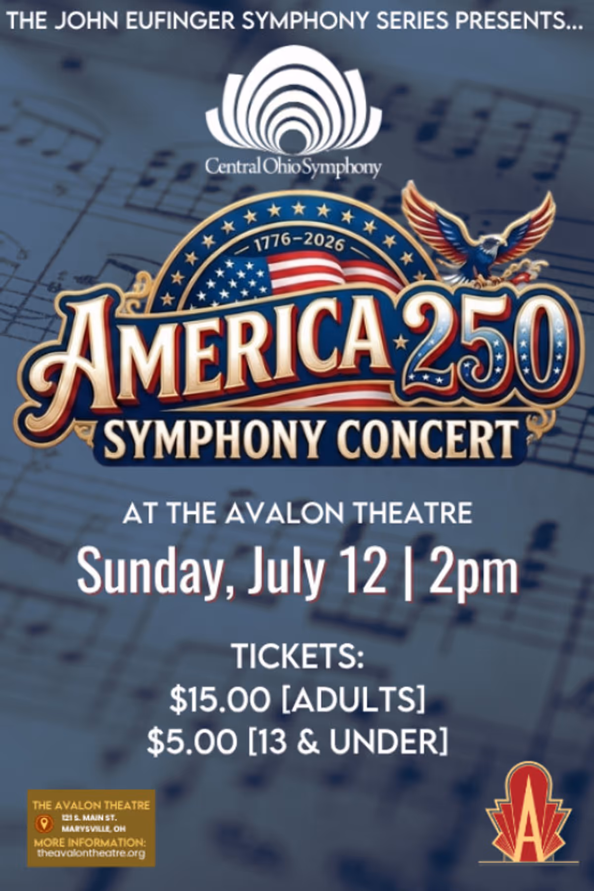 The John Eufinger Symphony Series Presents…  Central Ohio Symphony - American 250 Symphony Concert