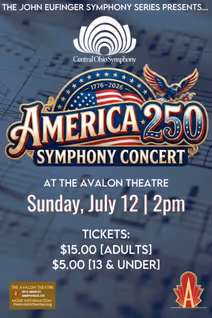 The John Eufinger Symphony Series Presents… Central Ohio Symphony - American 250 Symphony Concert
