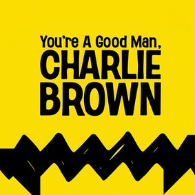 You're A Good Man, Charlie Brown show poster