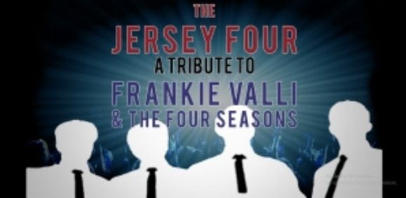 The Jersey Four A Tribute to Frankie Valli and The 4 Seasons, featuring original member Gerry Polci show poster