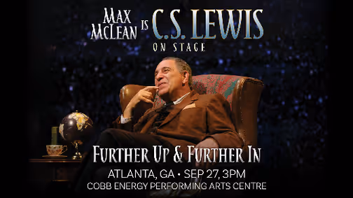 C.S. Lewis On Stage: Further Up & Further In show poster