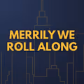 Merrily We Roll Along in New Jersey