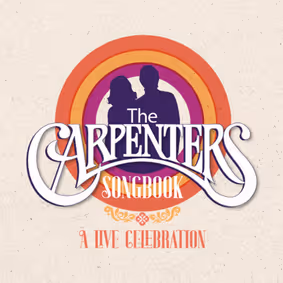 The Carpenters Songbook: A Live Celebration show poster