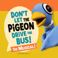 Don’t Let the Pigeon Drive the Bus! The Musical! in Colorado