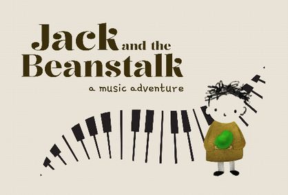 Jack and the Beanstalk: A Music Adventure show poster