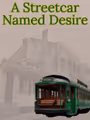 A Streetcar Named Desire in Toronto