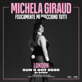 Michela Giraud at 21 Soho - London show poster