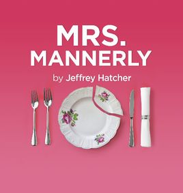 Mrs. Mannerly show poster