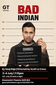 Bad Indian show poster