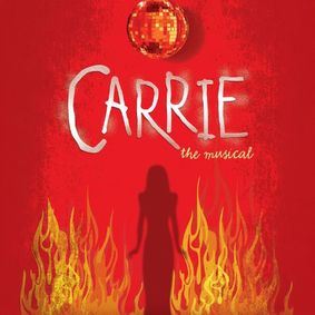 Carrie: The Musical show poster