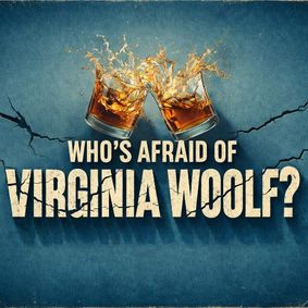 Who's Afraid of Virginia Woolf? show poster