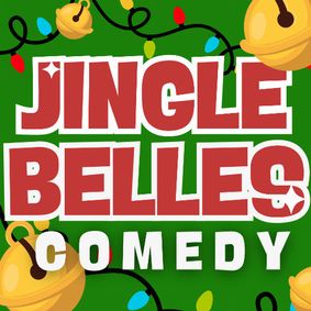 Jingle Belles Comedy show poster