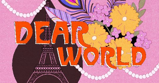 Dear World show poster