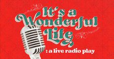 It's a Wonderful Life: A Live Radio Play in Omaha