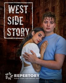 WEST SIDE STORY presented by NTPA Repertory Theatre