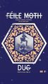 DUG + Rua Ri (Feile MOTH) at Moth Club - London in UK Regional