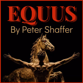 'Equus' by Peter Shaffer show poster