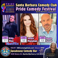 Pride Comedy Festival Santa Barbara in Santa Barbara