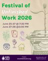 Festival of Unfinished Work 2026 in Chicago