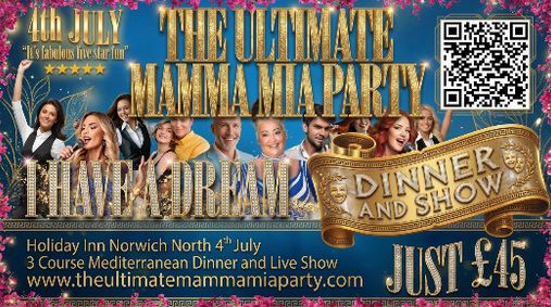 I Have A Dream - The Ultimate Mamma Mia Party - Live Entertainment Plus Three Course Meal Just £45 show poster