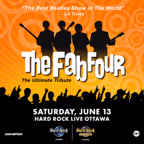 The Fab Four: The Ultimate Tribute LIVE in Concert in Ottawa, ON show poster