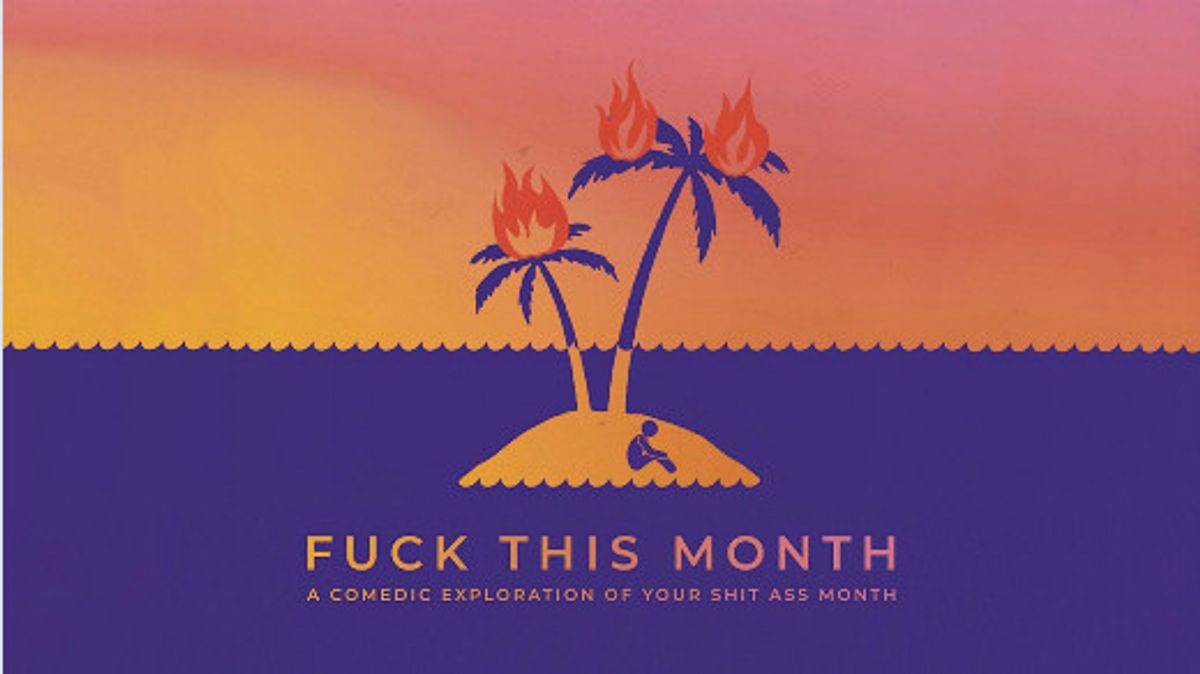 Fuck This Month