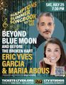 Eric Yves Garcia & Maria Abous - Beyond Blue Moon (and Before the Broken Hart) Produced & Hosted by David Alpern in Long Island