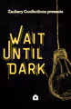 WAIT UNTIL DARK in Indianapolis