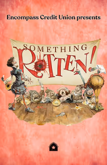 SOMETHING ROTTEN
