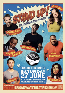 StandUp for Lewisham Donation Hub Comedy Fundraiser Reginald D Hunter , Nathan Caton and more