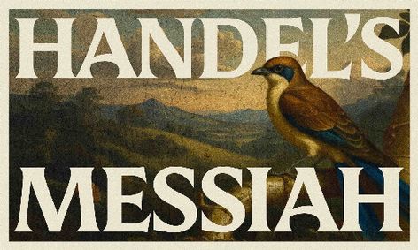 Handel's 'Messiah' show poster