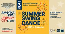 America 250: Jersey City Style! Summer Swing Dance at Hamilton Park Fri July 3rd Rob Edwards Big Band in New Jersey