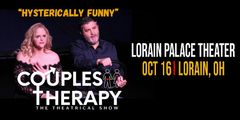 Couple Therapy - The Theatrical Show is coming to the Lorain Palace Theatre on October 16th in Cleveland