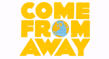 Come From Away in Washington, DC