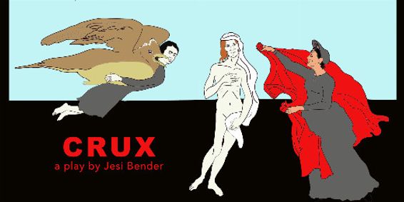 ATW Play Reading: Crux by Jesi Bender show poster