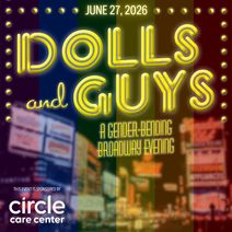 Dolls and Guys: A Gender-Bending Broadway Evening