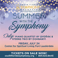 South Florida Symphony Orchestra’s Summer Chamber Music Series – Dohnányi & Dvořák in Miami Metro