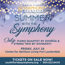 South Florida Symphony Orchestra’s Summer Chamber Music Series – Dohnányi & Dvořák