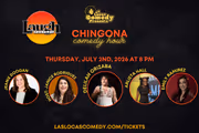 Las Locas Comedy Presents: Chingona Comedy Hour - July 2026 in Chicago
