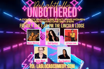 Delightfully Unbothered Comedy Show - July 3rd, 2026