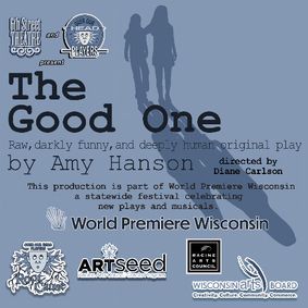 The Good One show poster