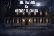 The Tavern by George M. Cohan in Houston
