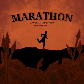 Marathon: A Work-in-Progress show poster