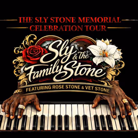 Sly & The Family Stone Memorial Tour  - July 17, 8pm show poster
