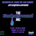 Liquid Laughs Underground Comedy Mic! in Boise