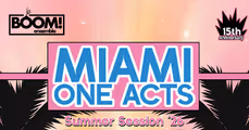 Miami One Acts in Miami Metro