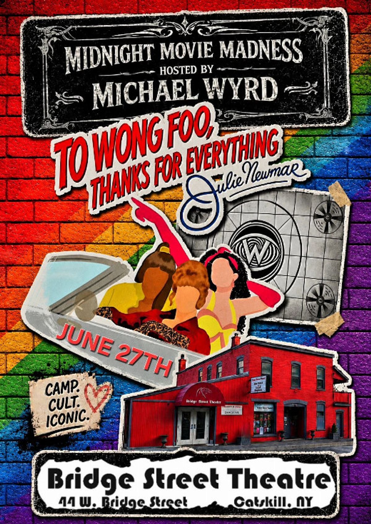 Pride Month screening of “To Wong Foo, Thanks for Everything! Julie Newmar” at Bridge Street Theatre