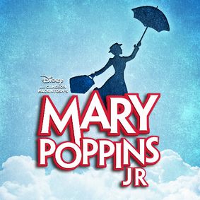 DISNEY AND CAMERON MACKINTOSH’S MARY POPPINS JR. show poster