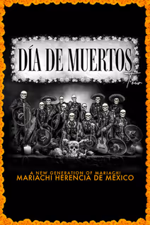 Mariachi Herencia de México: Día de Muertos